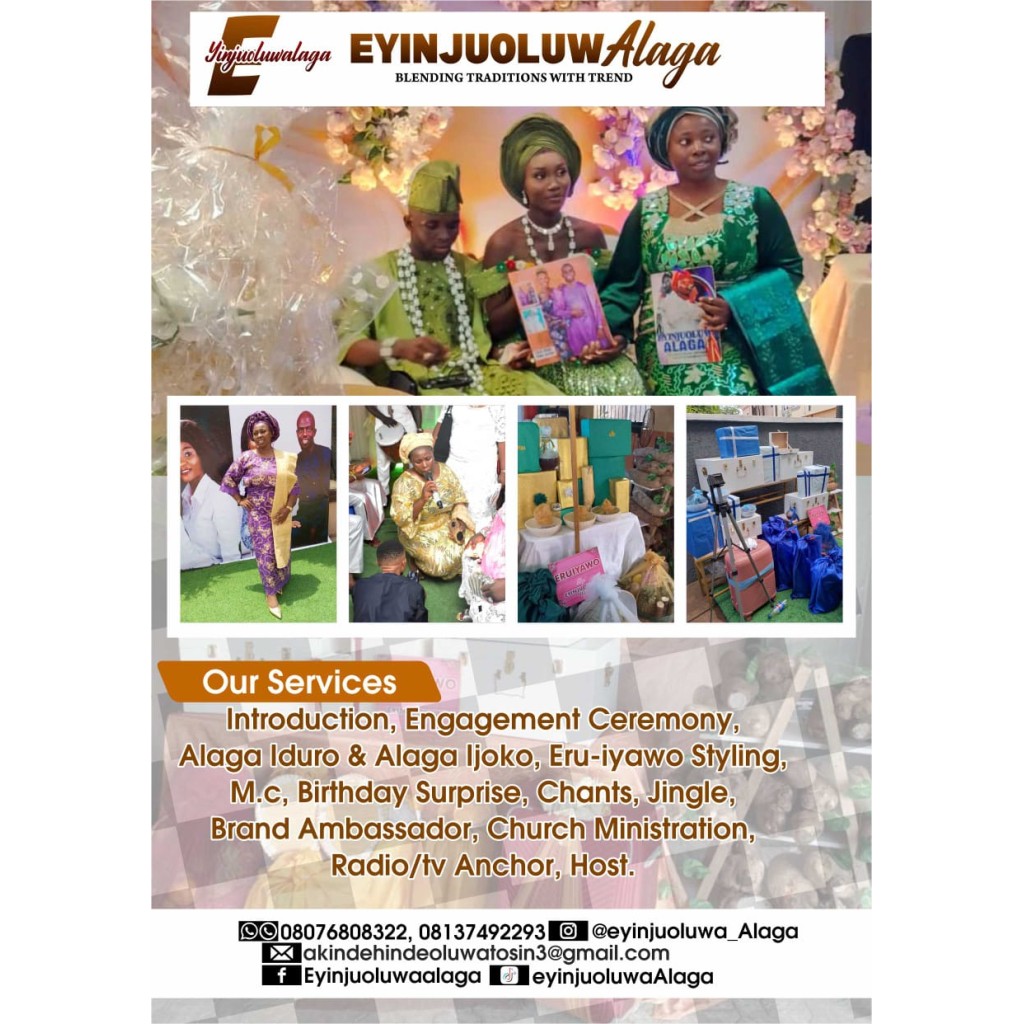 Eyinjuoluwa Alaga Traditional Wedding Compere Services in Lagos, Ibadan, Abeokuta
